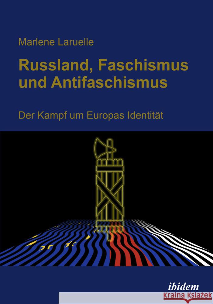 Russland, Faschismus und Antifaschismus Laruelle, Marlene 9783838216478 ibidem - książka