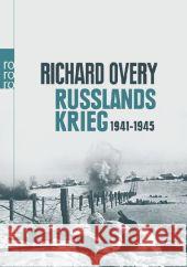 Russlands Krieg : 1941-1945 Overy, Richard 9783499627156 Rowohlt TB. - książka