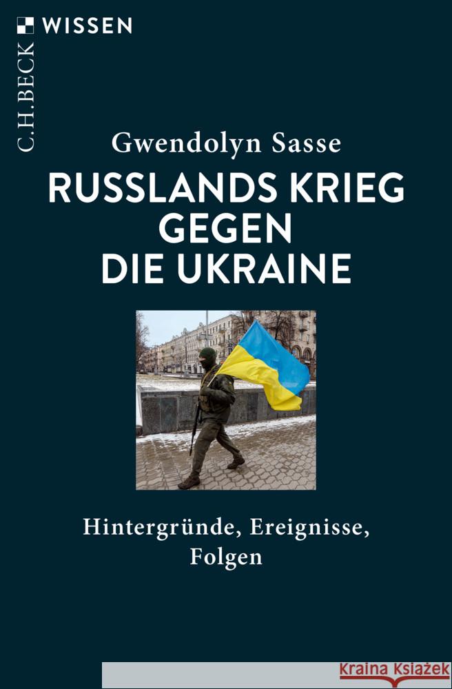 Russlands Krieg gegen die Ukraine Sasse, Gwendolyn 9783406824340 Beck - książka