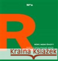 Růst, nebo život? kolektiv autorů 9788087348307 Masarykova demokratická akademie - książka