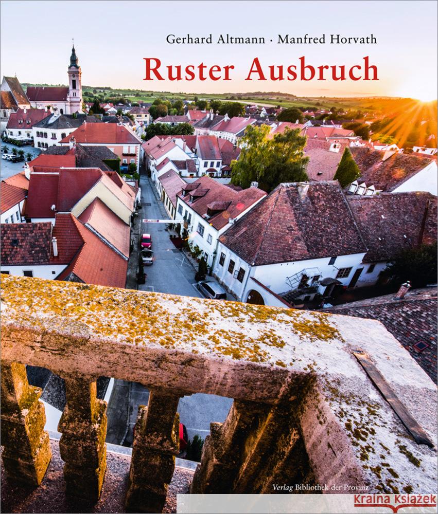 Ruster Ausbruch Altmann, Gerhard 9783991262565 Bibliothek der Provinz - książka