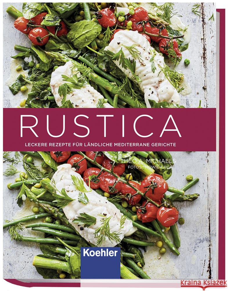 RUSTICA Michaels, Theo A. 9783782215121 Koehlers Verlagsgesellschaft - książka