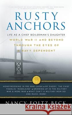 Rusty Anchors Nancy Foltz Beck 9781982265229 Balboa Press - książka