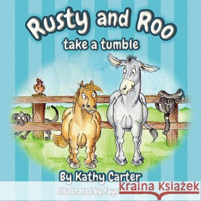 Rusty and Roo take a tumble Carter, Kathy 9780993439247 Sirenia Books - książka