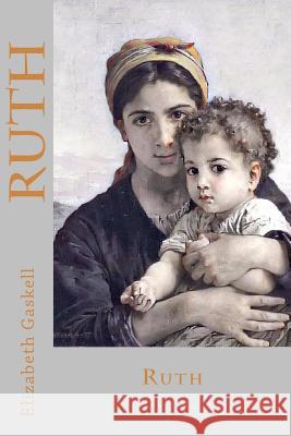 Ruth Elizabeth Cleghorn Gaskell 9781546767466 Createspace Independent Publishing Platform - książka