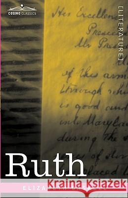 Ruth Elizabeth Cleghorn Gaskell 9781605205601 Cosimo Classics - książka