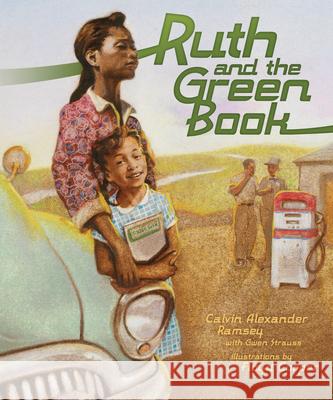 Ruth and the Green Book Calvin A. Ramsey Floyd Cooper 9780761352556 Carolrhoda Books - książka