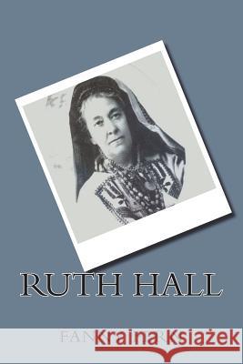 Ruth Hall Fanny Fern 9781721274161 Createspace Independent Publishing Platform - książka