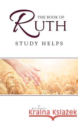 Ruth: The Moabite Kurt Kennedy 9781537428451 Createspace Independent Publishing Platform - książka