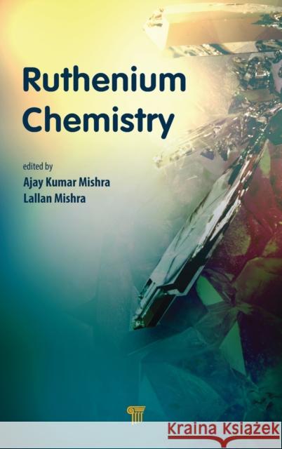 Ruthenium Chemistry  9789814774390  - książka