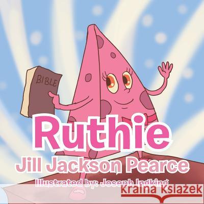 Ruthie Jill Jackson Pearce 9781483627175 Xlibris Corporation - książka