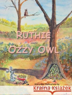 Ruthie and Ozzy Owl Sandra Dersa 9781644689134 Covenant Books - książka