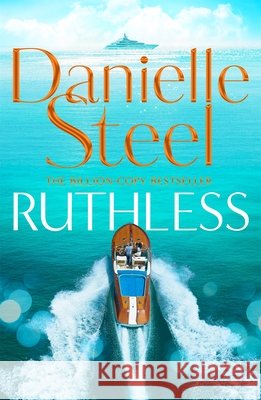 Ruthless Danielle Steel 9781035056330 Pan Macmillan - książka