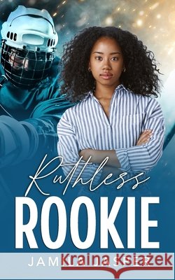 Ruthless Rookie: BWWM Hockey Player Romance Jasper, Jamila 9798183711639 Independently Published - książka