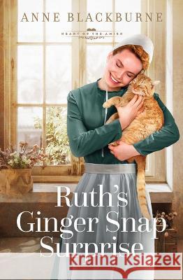 Ruth\'s Ginger Snap Surprise Anne Blackburne 9781636096896 Barbour Fiction - książka