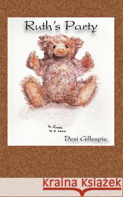 Ruth's Party Desi Gillespie 9781844010622 New Generation Publishing - książka