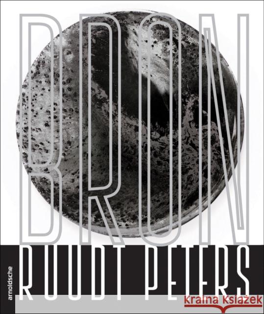 Ruudt Peters: Source / Bron Decker, Aaron 9783897904996 Arnoldsche Verlagsanstalt GmbH - książka