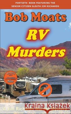 RV Murders Bob Moats 9781393828136 Draft2digital - książka