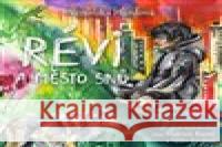 Révi a Město snů Veronika Hurdová 8594169488240 OneHotBook - książka