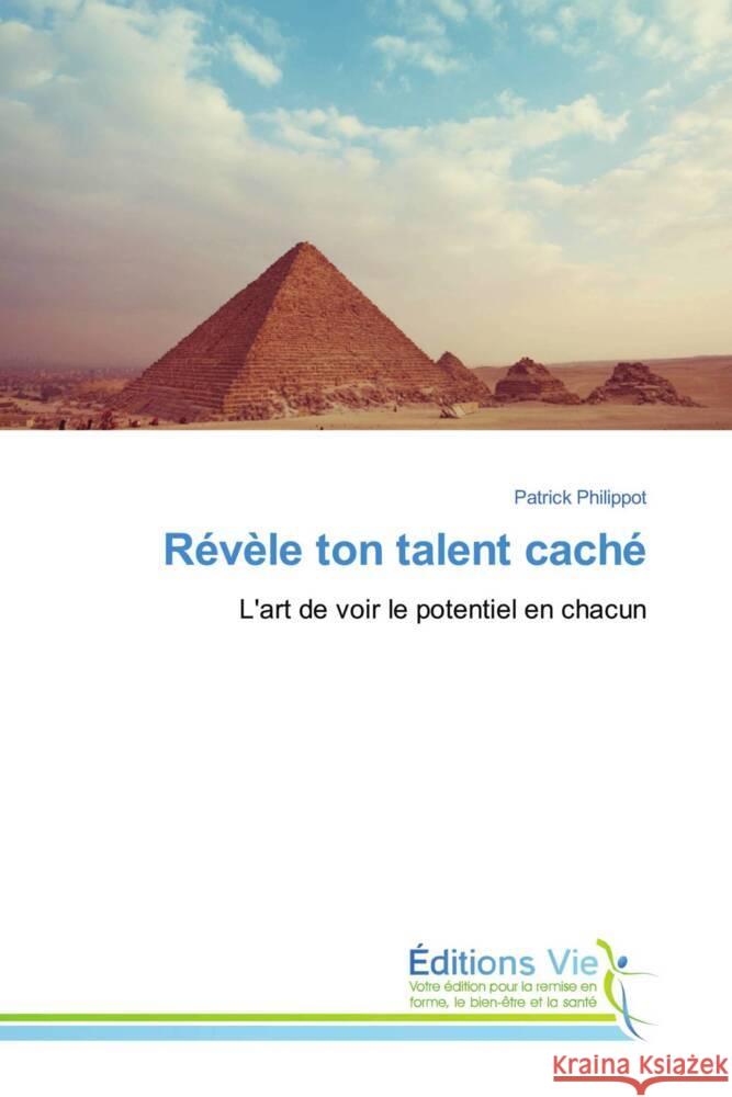 Révèle ton talent caché Philippot, Patrick 9786208876845 Éditions Vie - książka
