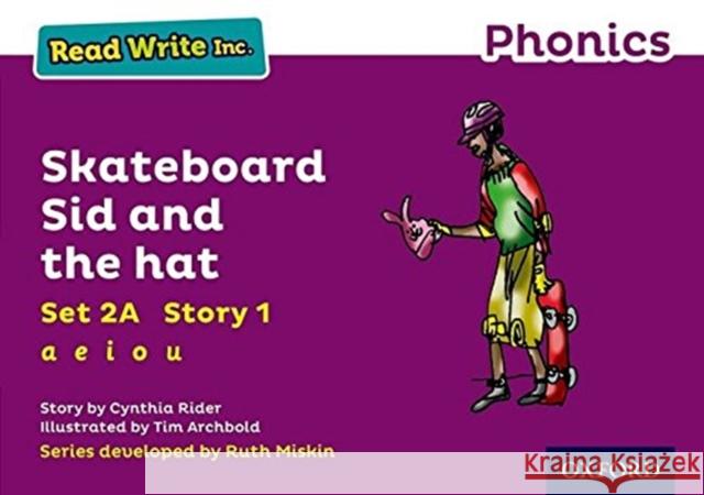 RWI PHONPURPLE 2A STR SKATEBOARD SID HAT  9780198371625 OXFORD SCHOOLS (R/tree Single) - książka