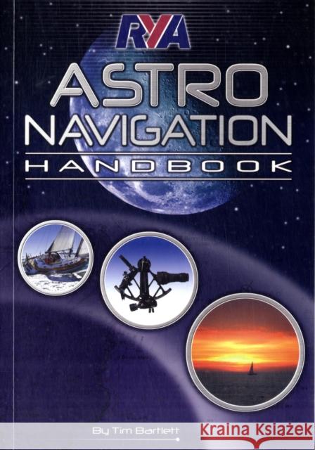 RYA Astro Navigation Handbook Melanie Bartlett 9781906435097 Royal Yachting Association - książka