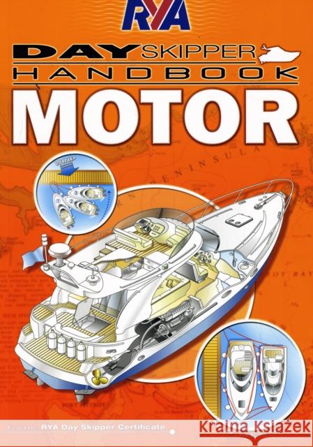 RYA Day Skipper Handbook - Motor Jon Mendez 9781906435554 Royal Yachting Association - książka