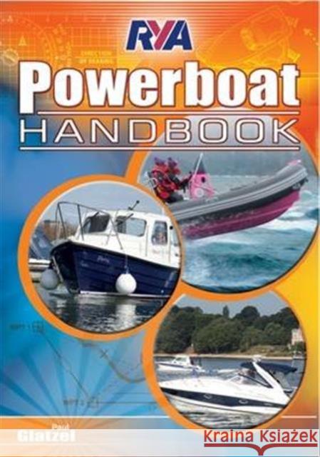 RYA Powerboat Handbook Paul Glatzel 9781910017029 Royal Yachting Association - książka