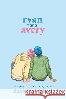 Ryan and Avery David Levithan 9780399553103 Alfred A. Knopf Books for Young Readers - książka