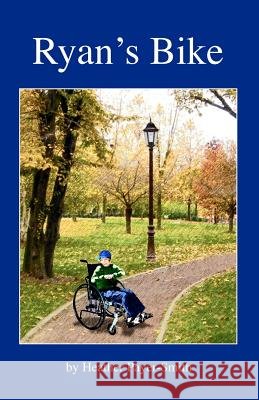 Ryan's Bike Heather Payer-Smith 9781461156314 Createspace - książka