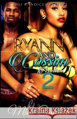 Ryann & Cassim 2: Fixation Miss Candice 9781720627005 Createspace Independent Publishing Platform - książka
