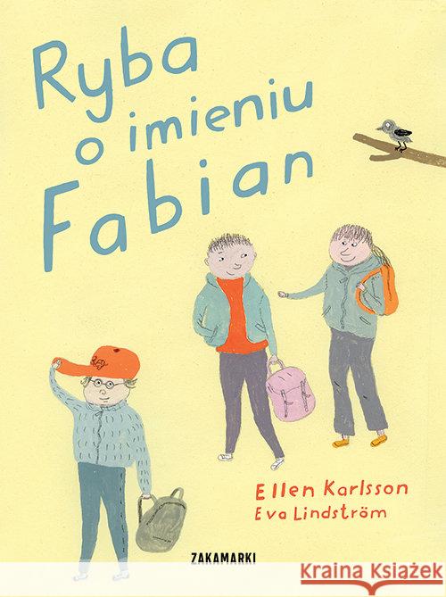 Ryba o imieniu Fabian Karlsson Ellen 9788377761946  - książka