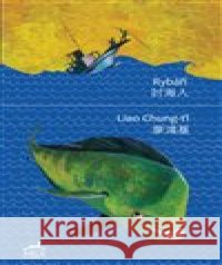 Rybáři Tomáš Řízek 9788090588097 Mi:Lu Publishing - książka
