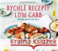 Rychlé recepty Low Carb Inga Pfannebecker 9788072369966 Vašut - książka