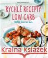 Rychlé recepty Low Carb Inga Pfannebecker 9788072369966 Vašut