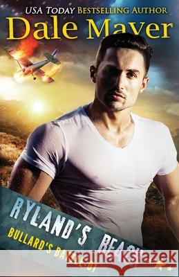 Ryland's Reach Dale Mayer 9781773361956 Valley Publishing Ltd. - książka