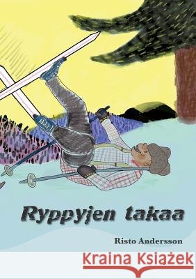 Ryppyjen takaa Risto Andersson 9789528005483 Books on Demand - książka