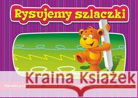 Rysujemy szlaczki Pitala Renata 9788375173963 Greg - książka