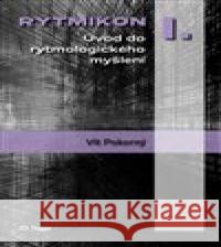 Rytmikon I. Vít Pokorný 9788074763946 Togga - książka