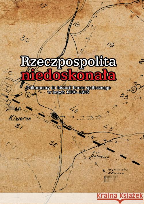 Rzeczpospolita niedoskonała Cichoracki Piotr Dufrat Joanna Mierzwa Janusz 9788375656268 LTW - książka