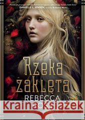 Rzeka zaklęta Rebecca Ross 9788328725317 You&YA - książka