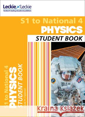 S1 to National 4 Physics: Comprehensive Textbook for the Cfe Leckie 9780008204495 HarperCollins Publishers - książka