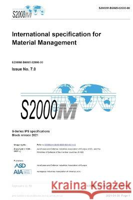 S2000M, International specification for Material Management, Issue 7.0: S-Series 2021 Block Release Asd   9788419125293 Editorial Dragon - książka