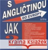 S angličtinou do Evropy Jan Měšťan 9788086154657 J&M - książka