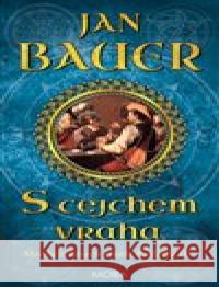 S cejchem vraha Jan Bauer 9788027910083 MOBA - książka