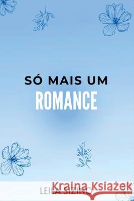 S? Mais Um Romance Sizino Leila 9786500561166 Clube de Autores - książka