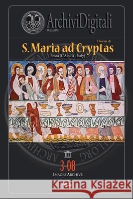 S. Maria ad Cryptas Piero T De Berardinis 9798414474807 Independently Published - książka