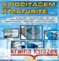 S počítačem nejen k maturitě 2. díl Pavel Navrátil 9788074020216 Computer Media - książka