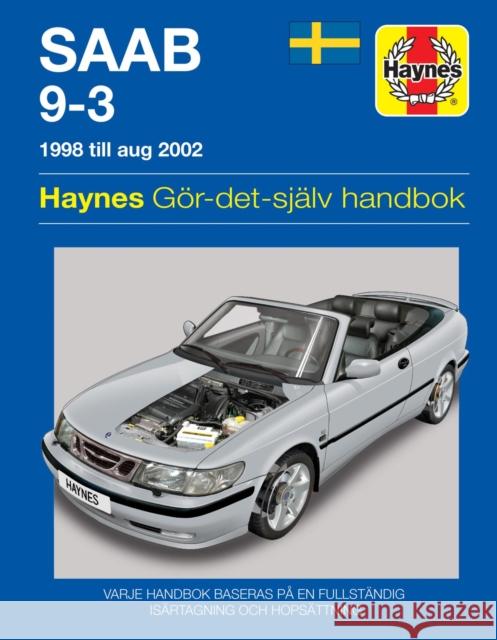 Saab 9-3 (Swedish) Service and Repair Manual   9780857339621 Haynes Service and Repair Manuals - książka