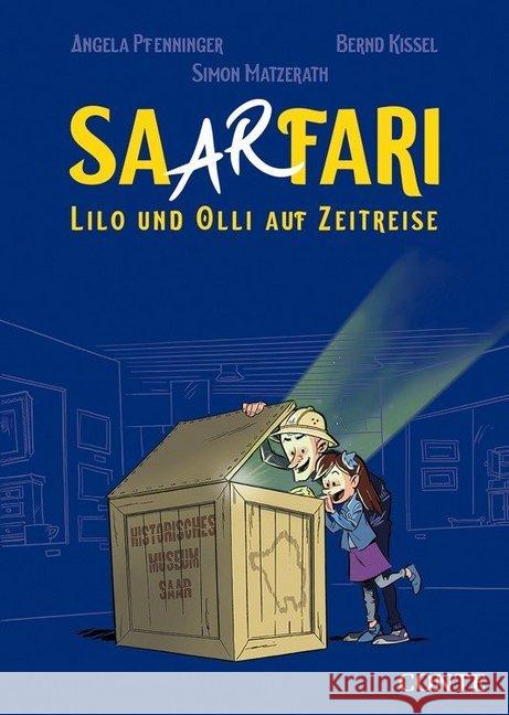 Saarfari : Lilo und Olli auf Zeitreise Pfenninger, Angela 9783956022074 Conte - książka